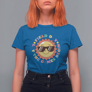 Field Day T Shirt For Women Let The Games Begin Retro Groovy Smile Face Sunshine TS11 Royal Blue Print Your Wear