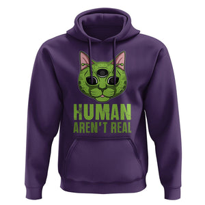 Funny Alien Cat Hoodie Human Aren't Real Cute Mythical Creature TS11 Purple Print Your Wear
