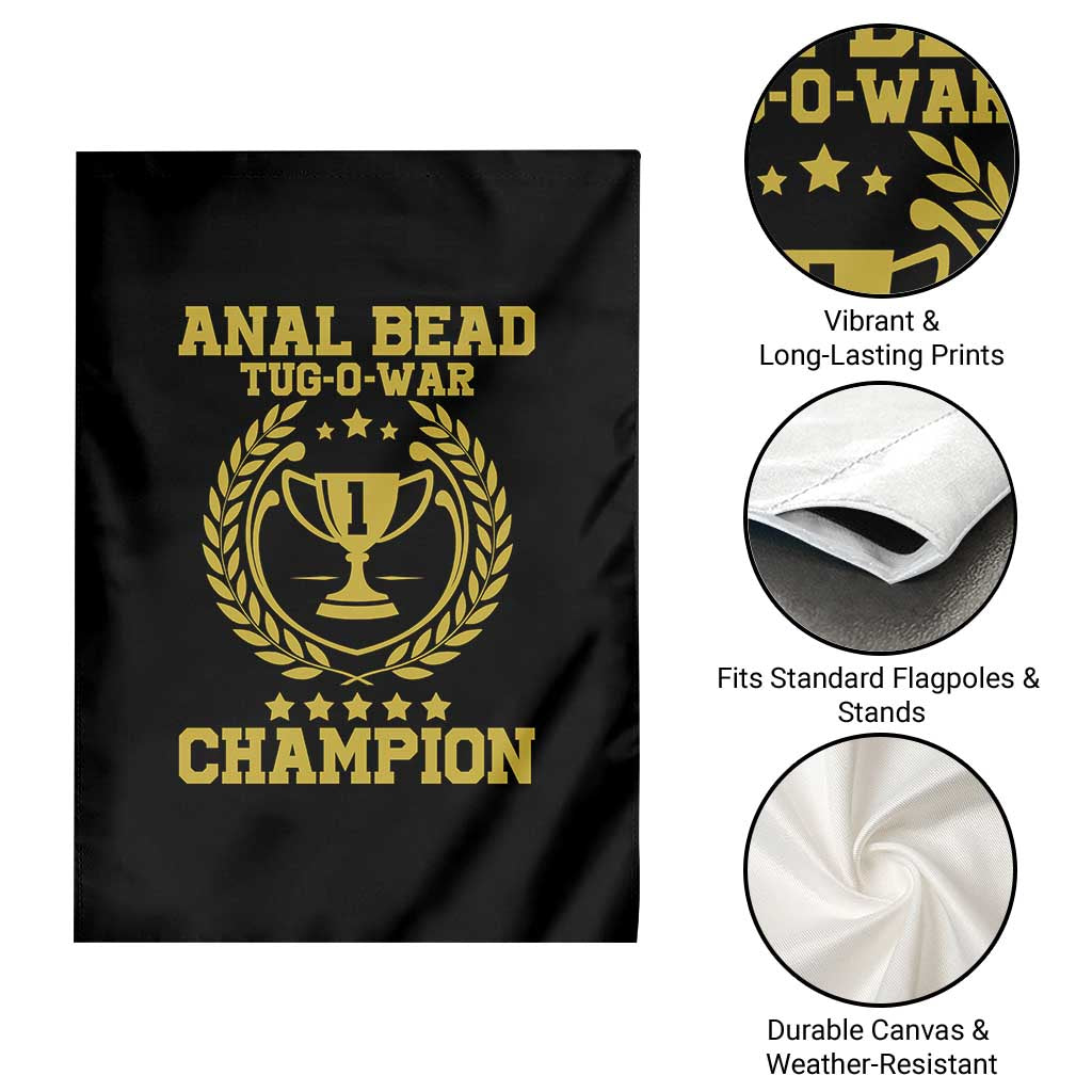 Funny #1 Anal Bead Tug O War Champion Garden Flag Adult Humor Cringe - Print Your Wear
