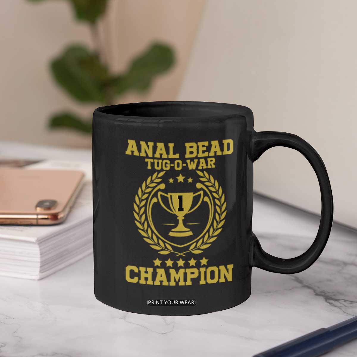 Funny #1 Anal Bead Tug O War Champion Coffee Mug Adult Humor Cringe - Print Your Wear