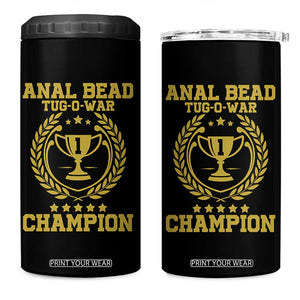 Funny #1 Anal Bead Tug O War Champion 4 in 1 Can Cooler Tumbler Adult Humor Cringe - Print Your Wear