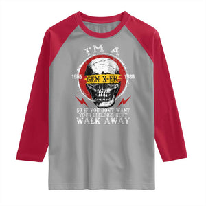 Funny I Am A Gen X-er Raglan Shirt So If You Dont Want Your Feeling Hurt Walk Away Vintage Skull TS11 Sport Gray Red Print Your Wear