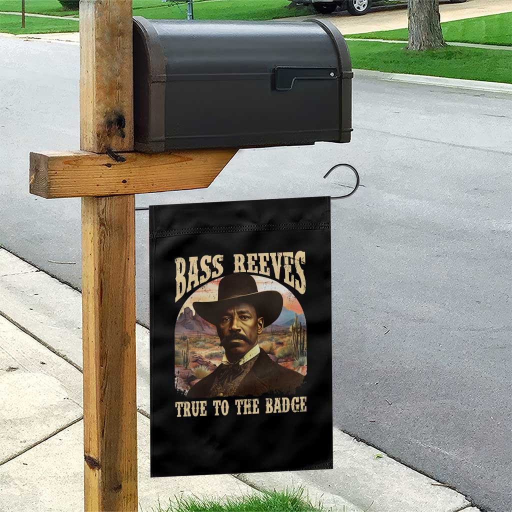 Bass Reeves True To The Badge Garden Flag African American Cowboy Marshal Black History Month TS11 Print Your Wear