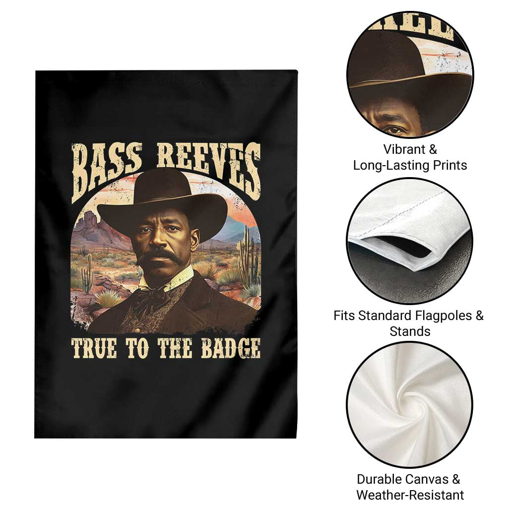 Bass Reeves True To The Badge Garden Flag African American Cowboy Marshal Black History Month TS11 Print Your Wear
