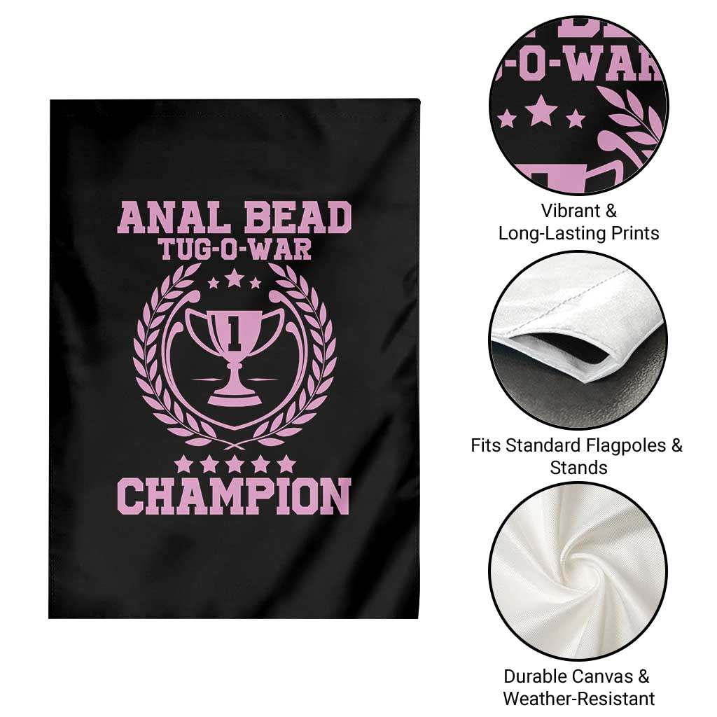 Funny #1 Anal Bead Tug O War Champion Garden Flag Pink Adult Humor Cringe - Print Your Wear