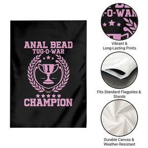 Funny #1 Anal Bead Tug O War Champion Garden Flag Pink Adult Humor Cringe - Print Your Wear