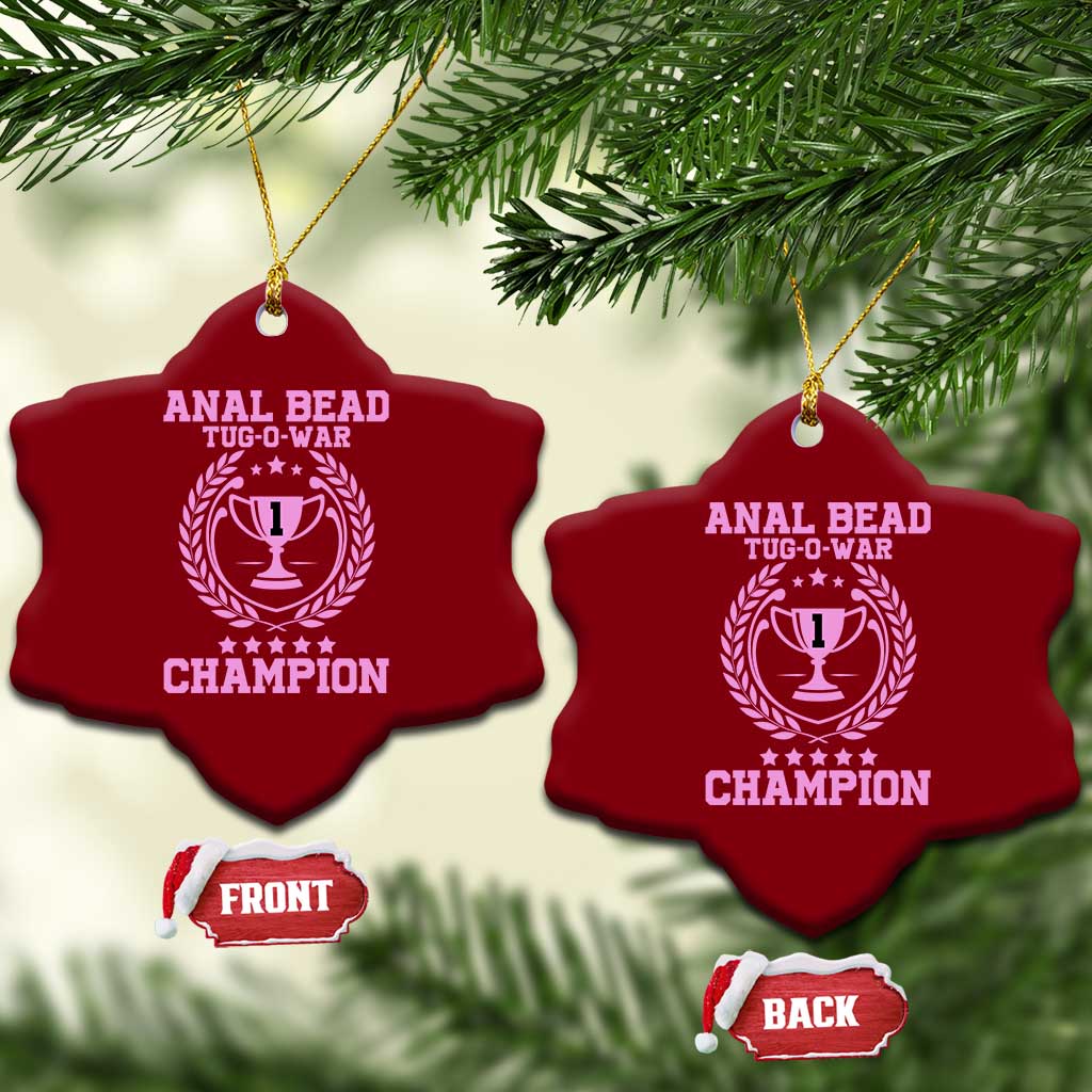 Funny #1 Anal Bead Tug O War Champion Ceramic Ornament Pink Adult Humor Cringe - Print Your Wear