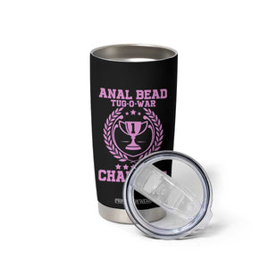 Funny #1 Anal Bead Tug O War Champion Tumbler Cup Pink Adult Humor Cringe - Print Your Wear