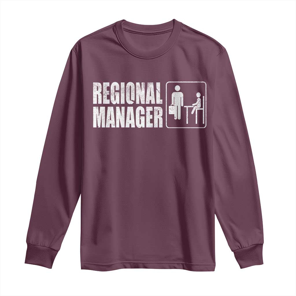 Regional Manager Long Sleeve Shirt Funny Dad Baby Matching TS11 Maroon Print Your Wear