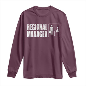 Regional Manager Long Sleeve Shirt Funny Dad Baby Matching TS11 Maroon Print Your Wear