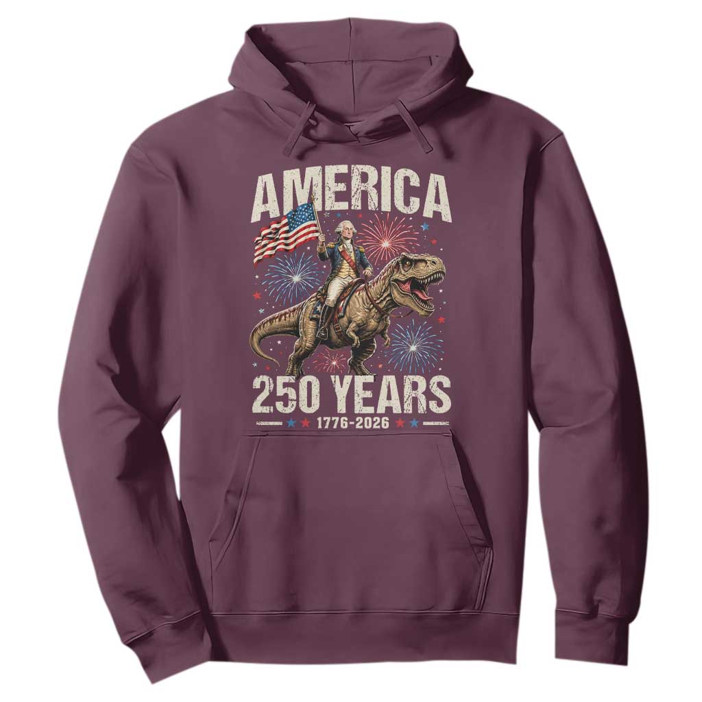 America 250 Years George Washington Riding Tyrannosaurus Rex Hoodie TS11 Maroon Print Your Wear