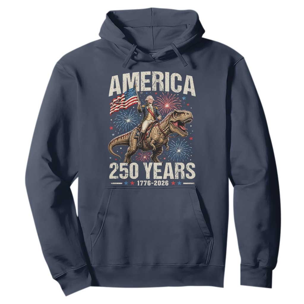 America 250 Years George Washington Riding Tyrannosaurus Rex Hoodie TS11 Navy Print Your Wear