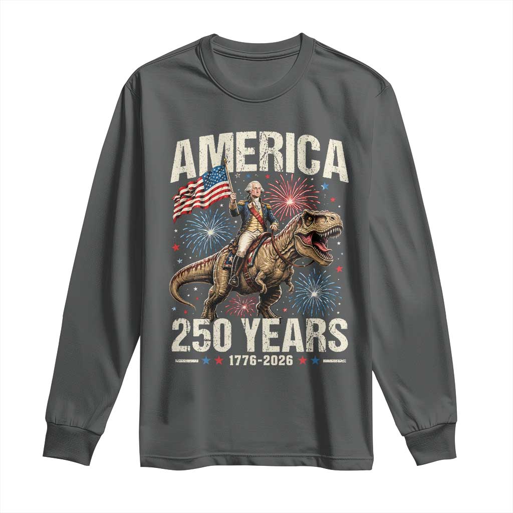 America 250 Years George Washington Riding Tyrannosaurus Rex Long Sleeve Shirt TS11 Dark Heather Print Your Wear