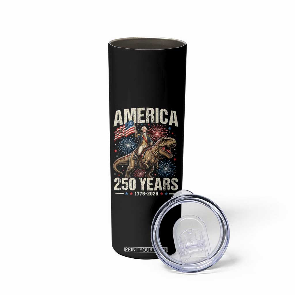 America 250 Years George Washington Riding Tyrannosaurus Rex Skinny Tumbler TS11 Print Your Wear