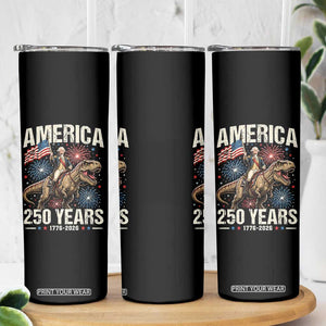 America 250 Years George Washington Riding Tyrannosaurus Rex Skinny Tumbler TS11 Print Your Wear