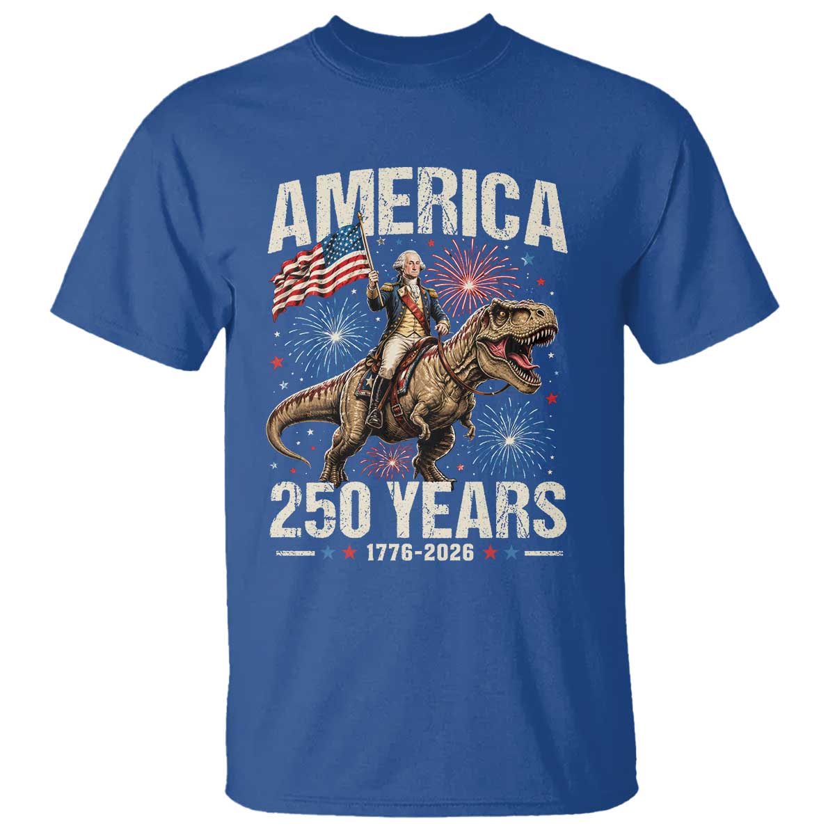 America 250 Years George Washington Riding Tyrannosaurus Rex T Shirt TS11 Royal Blue Print Your Wear