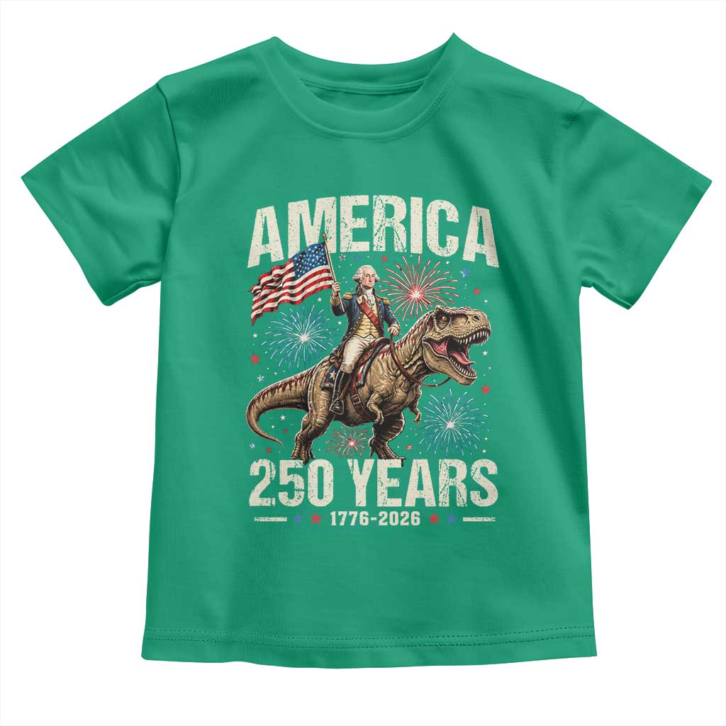 America 250 Years George Washington Riding Tyrannosaurus Rex Toddler T Shirt TS11 Irish Green Print Your Wear