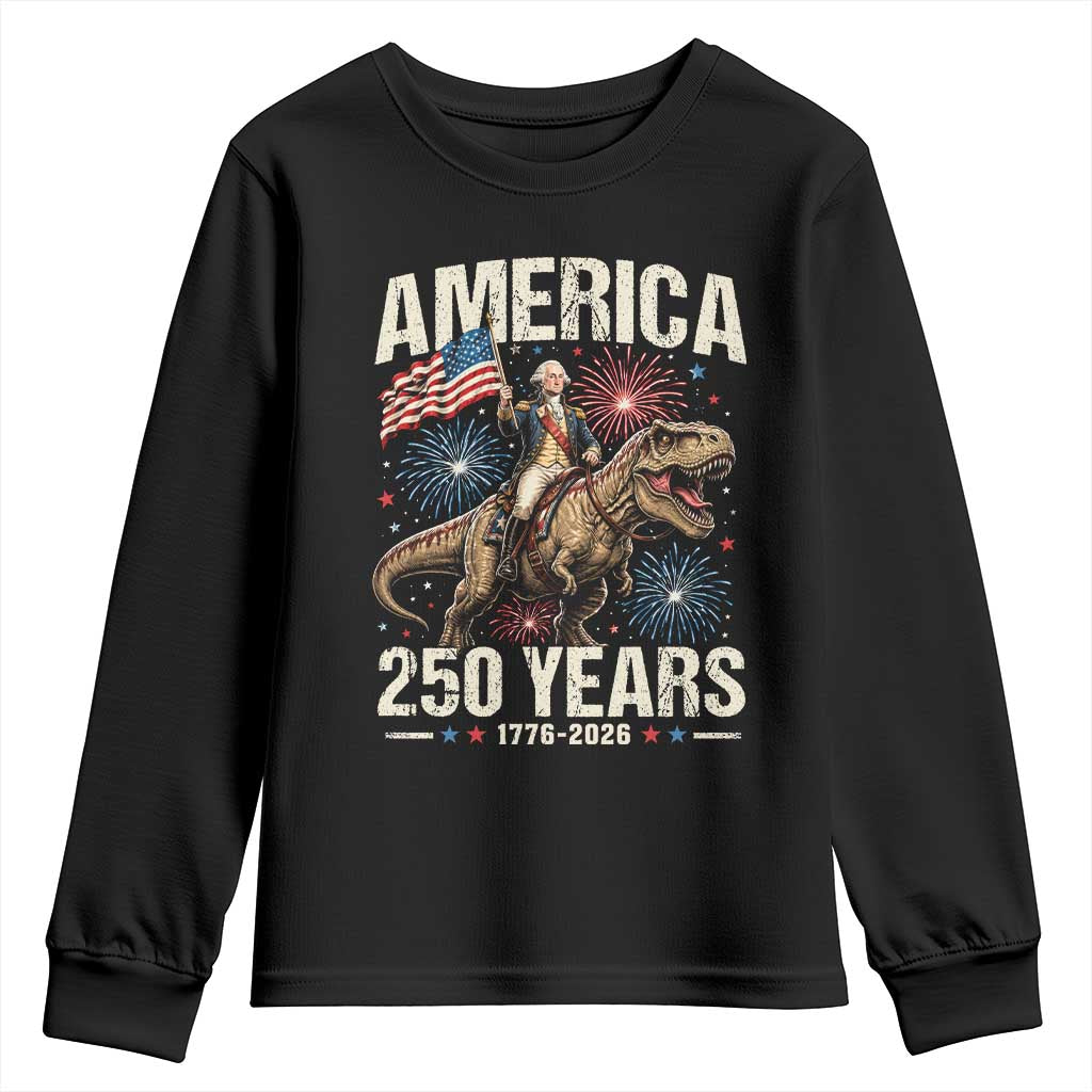 America 250 Years George Washington Riding Tyrannosaurus Rex Youth Sweatshirt TS11 Black Print Your Wear