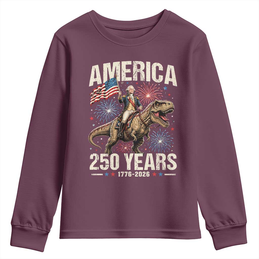 America 250 Years George Washington Riding Tyrannosaurus Rex Youth Sweatshirt TS11 Maroon Print Your Wear