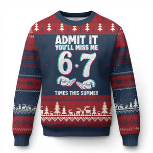 Admit It You'll Miss Me 67 Times This Summer Ugly Christmas Sweater Funny Last Day of School Six Seven Meme TS11 Navy Red Print Your Wear