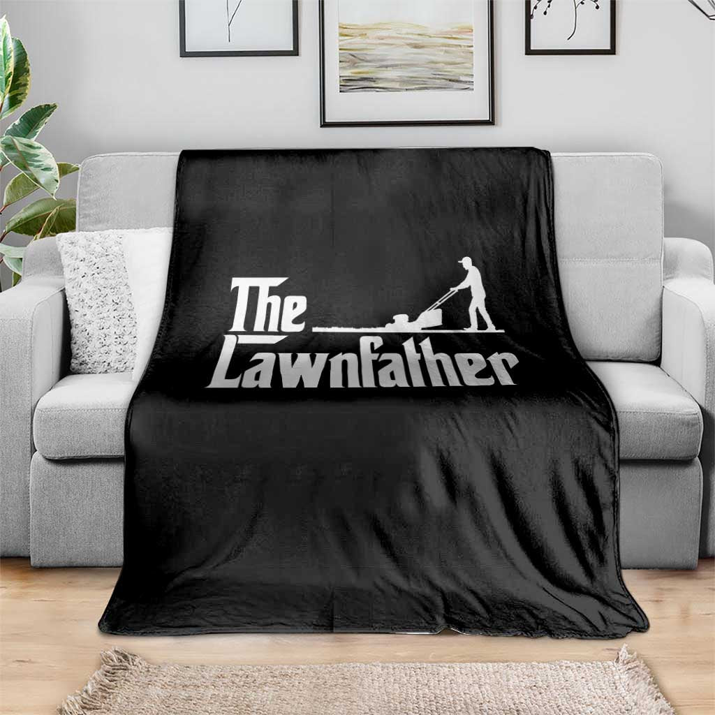 The Lawnfather Throw Blanket Lawn Mowing Dad Gardening Fathers Day