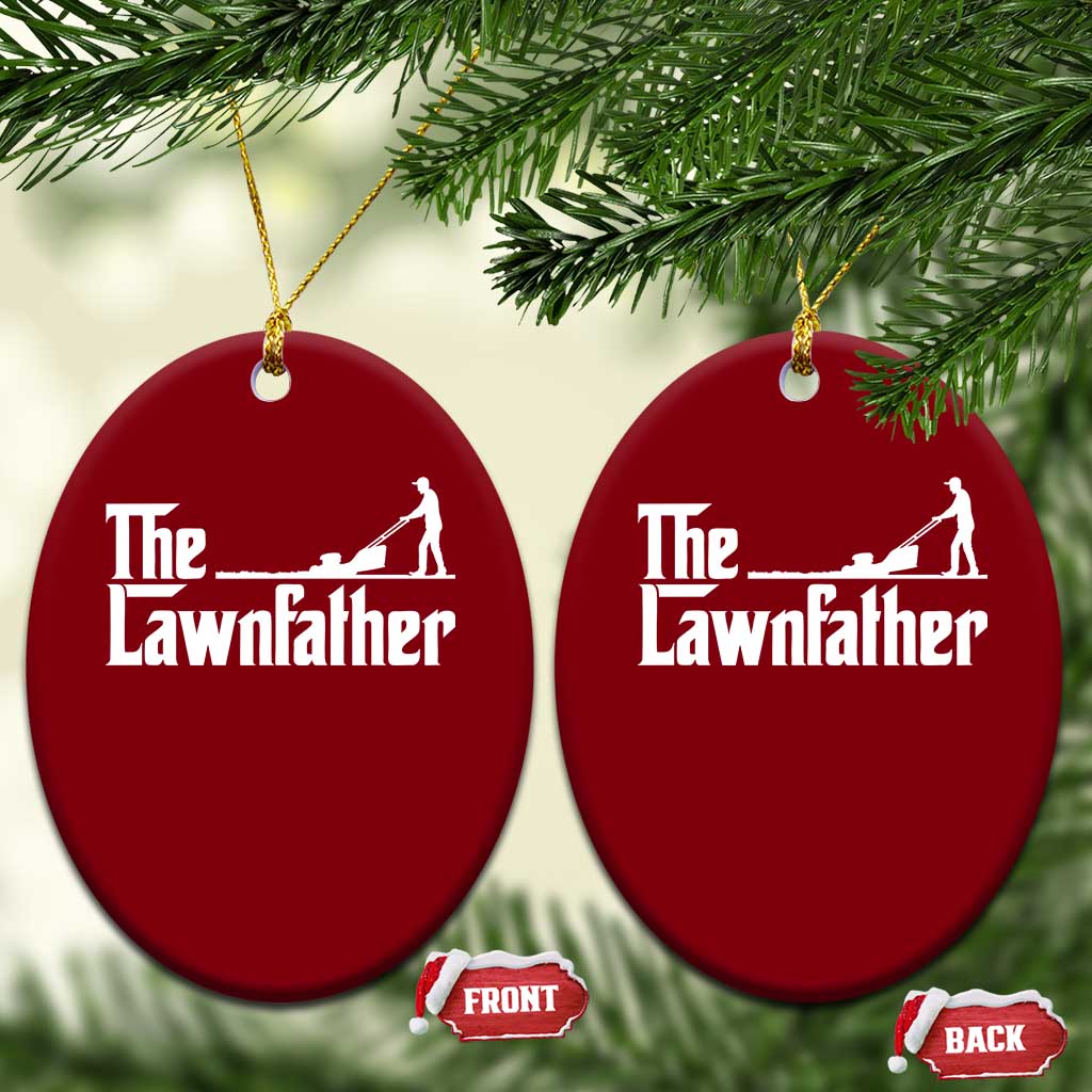 The Lawnfather Ceramic Ornament Lawn Mowing Dad Gardening Fathers Day