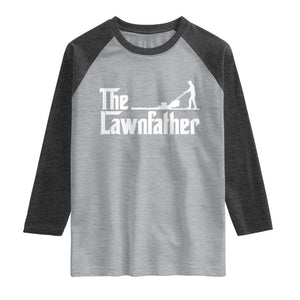 The Lawnfather Raglan Shirt Lawn Mowing Dad Gardening Fathers Day