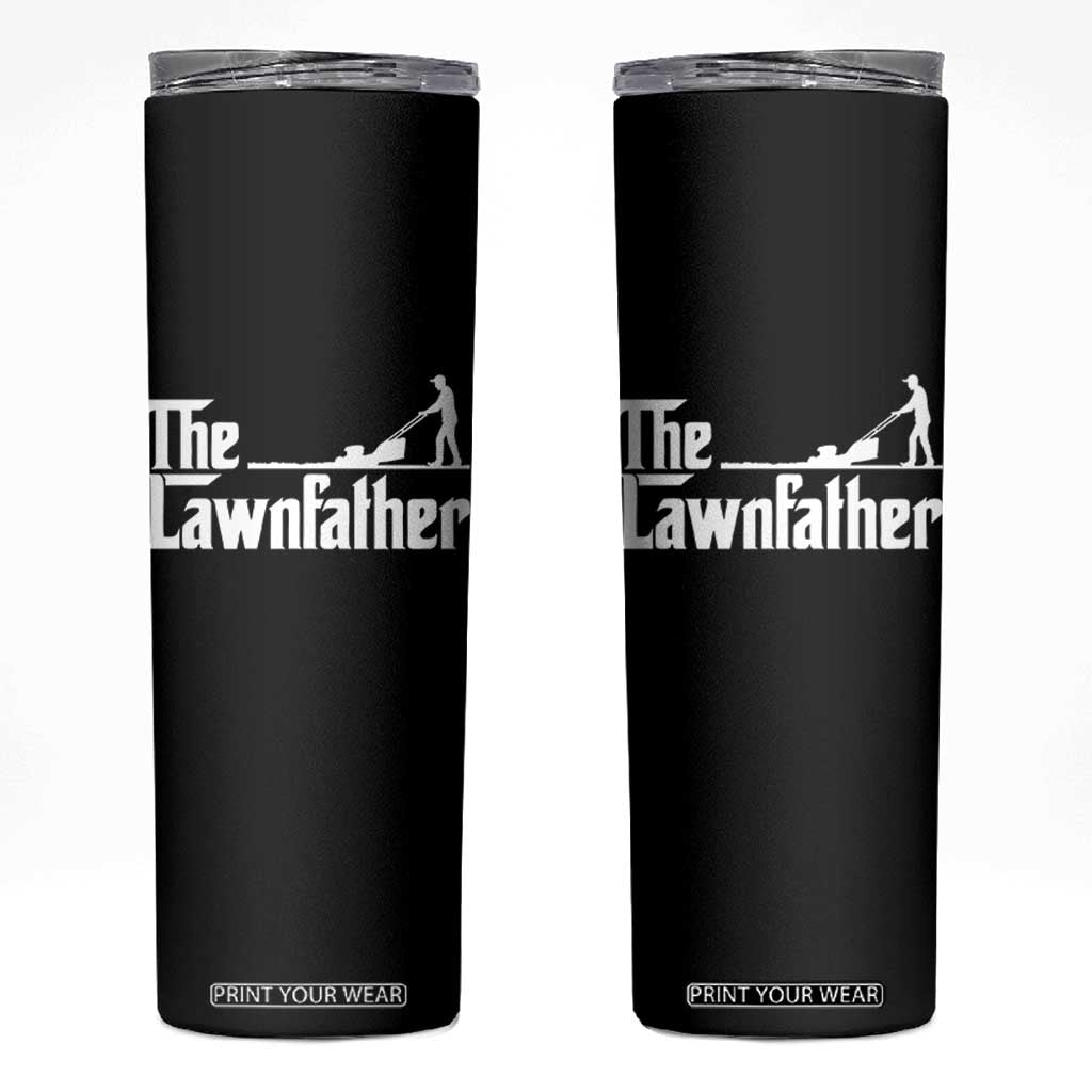 The Lawnfather Skinny Tumbler Lawn Mowing Dad Gardening Fathers Day