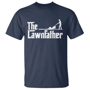 The Lawnfather T Shirt Lawn Mowing Dad Gardening Fathers Day