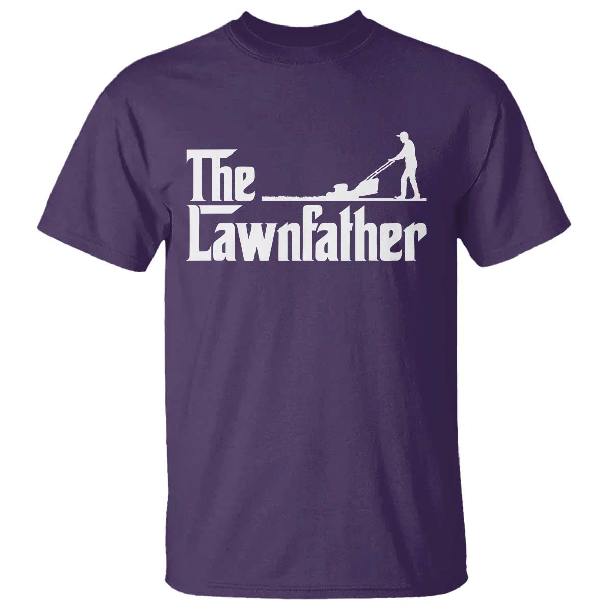 The Lawnfather T Shirt Lawn Mowing Dad Gardening Fathers Day