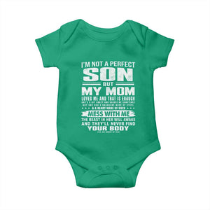 I Am Not A Perfect Son But My Mom Loves Me And That Is Enough Baby Onesie Boy Mom Mother's Day Gifts TS11 Irish Green Print Your Wear