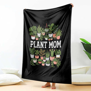 Plant Mom Throw Blanket Funny Plant Lady Mama Floral Garden TS11 Print Your Wear