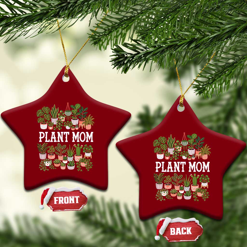 Plant Mom Ceramic Ornament Funny Plant Lady Mama Floral Garden TS11 Print Your Wear