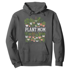 Plant Mom Hoodie Funny Plant Lady Mama Floral Garden TS11 Dark Heather Print Your Wear