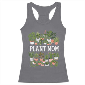 Plant Mom Racerback Tank Top Funny Plant Lady Mama Floral Garden TS11 Charcoal Print Your Wear