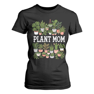 Plant Mom T Shirt For Women Funny Plant Lady Mama Floral Garden TS11 Black Print Your Wear