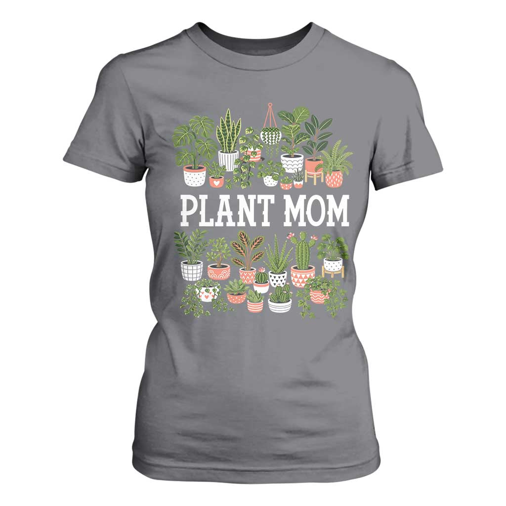 Plant Mom T Shirt For Women Funny Plant Lady Mama Floral Garden TS11 Charcoal Print Your Wear