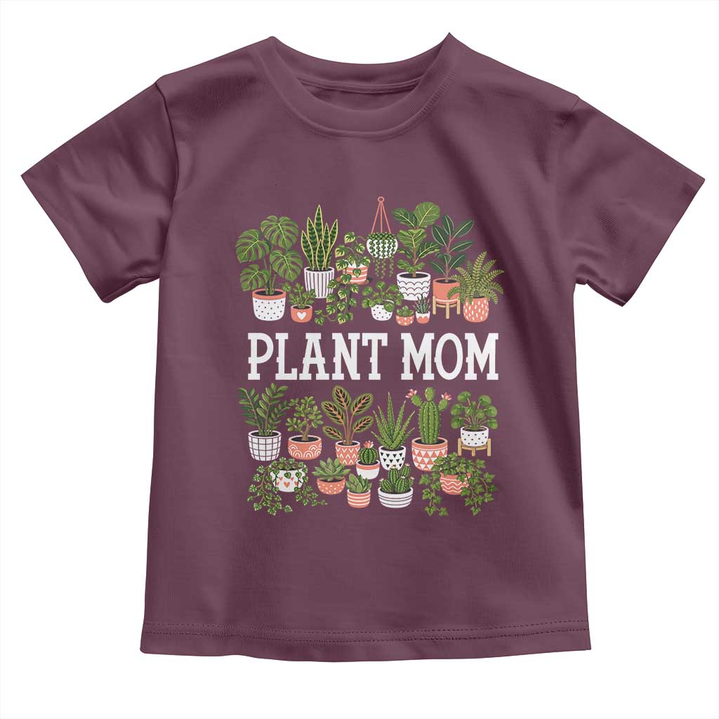 Plant Mom Toddler T Shirt Funny Plant Lady Mama Floral Garden TS11 Maroon Print Your Wear