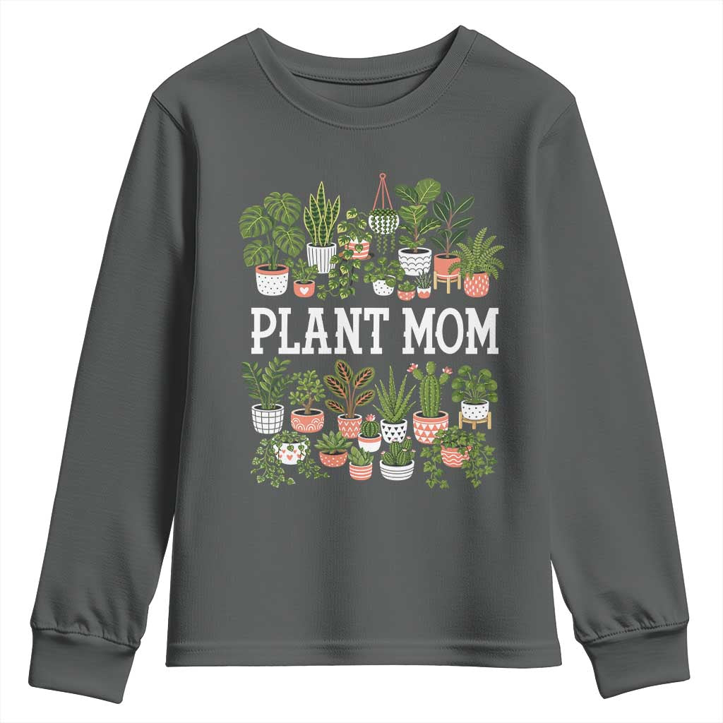 Plant Mom Youth Sweatshirt Funny Plant Lady Mama Floral Garden TS11 Dark Heather Print Your Wear