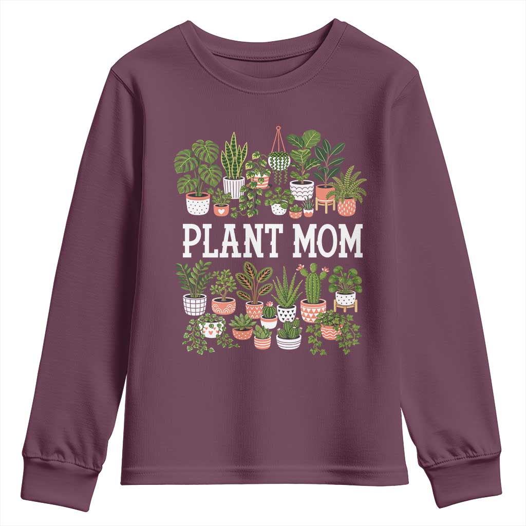 Plant Mom Youth Sweatshirt Funny Plant Lady Mama Floral Garden TS11 Maroon Print Your Wear