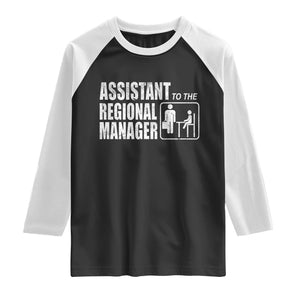 Assistant To The Regional Manager Raglan Shirt Funny Dad Baby Matching TS11 Black White Print Your Wear