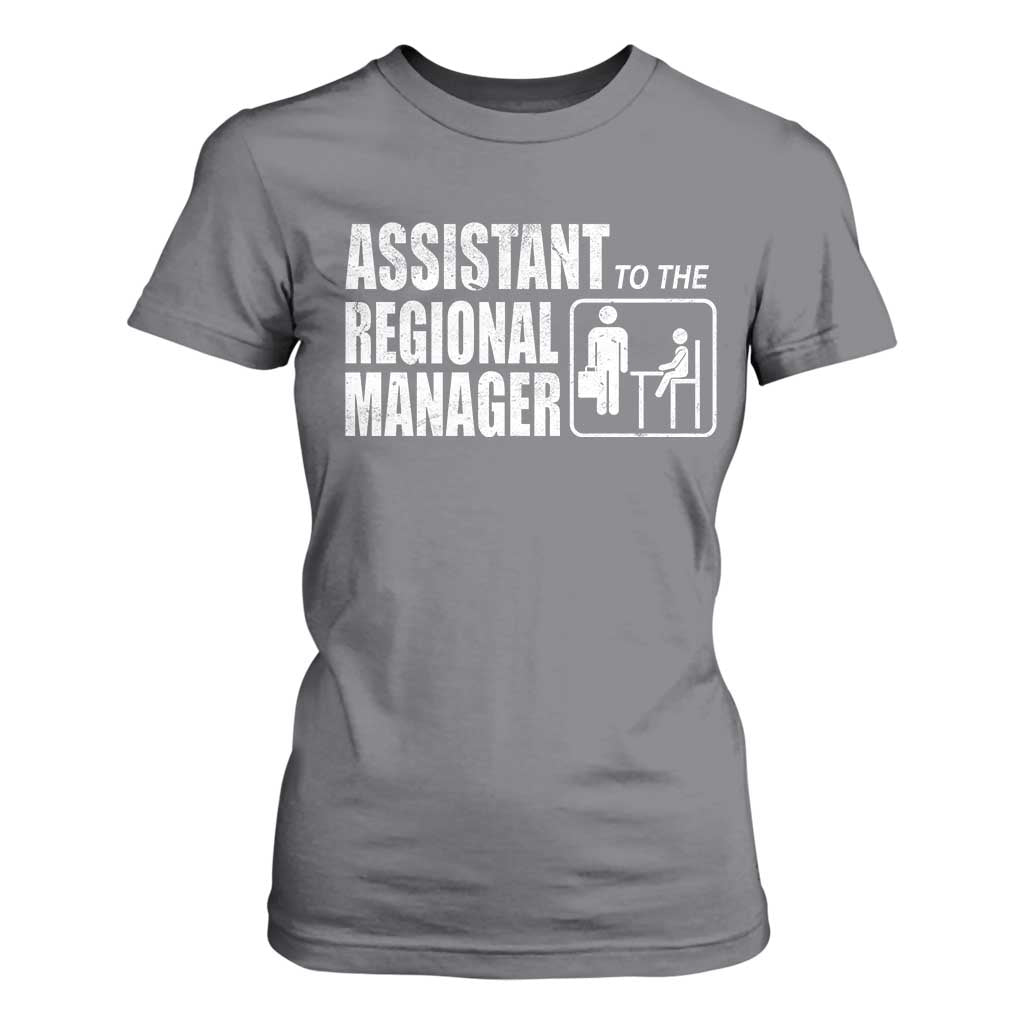 Assistant To The Regional Manager T Shirt For Women Funny Dad Baby Matching TS11 Charcoal Print Your Wear
