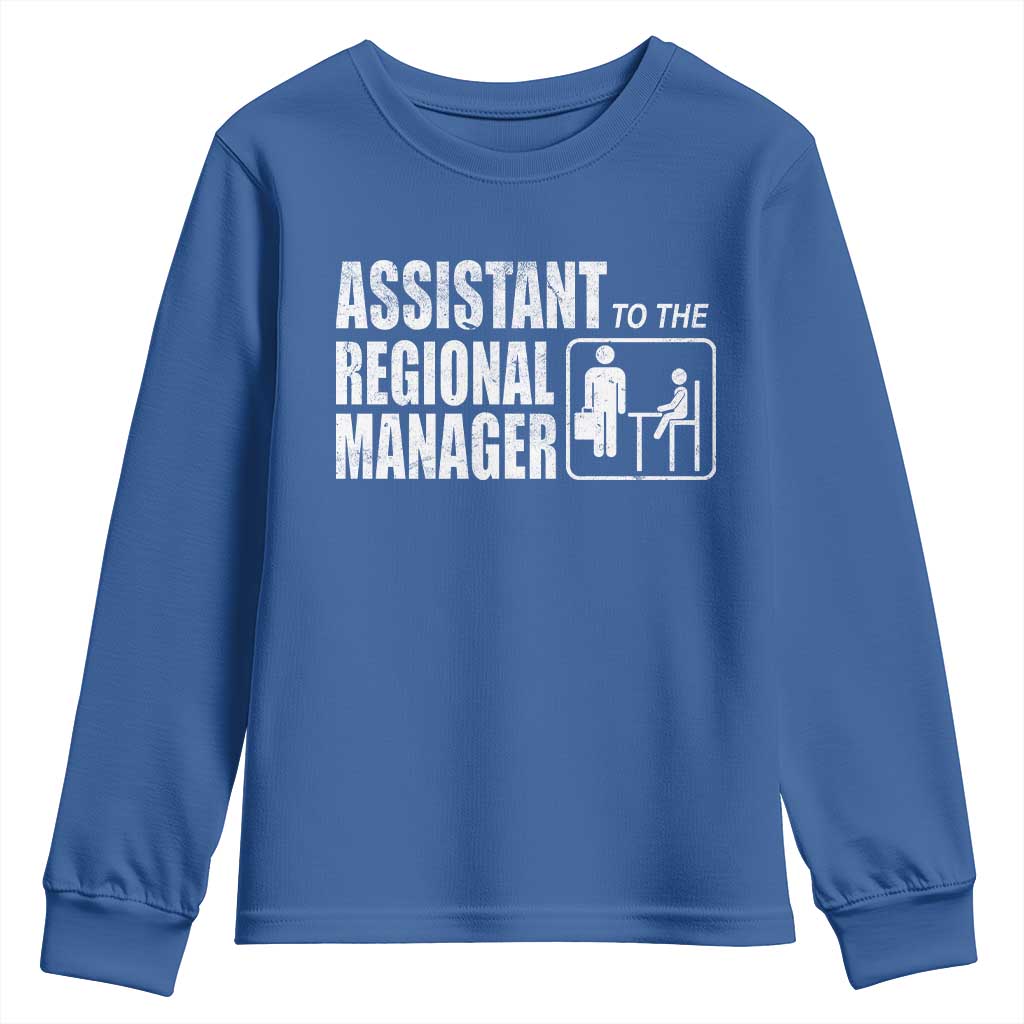 Assistant To The Regional Manager Youth Sweatshirt Funny Dad Baby Matching TS11 Royal Blue Print Your Wear