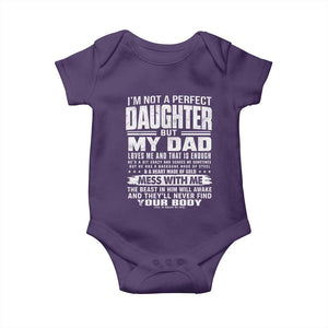 I Am Not A Perfect Daughter But My Dad Loves Me And That Is Enough Baby Onesie Girl Dad Father's Day Gifts TS11 Purple Print Your Wear