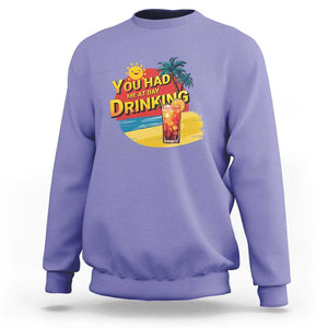 You Had Me At Day Drinking Sweatshirt Retro Comic Beach Cocktails Drinkers TS11 Violet Print Your Wear