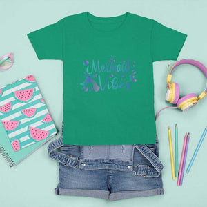 Mermaid Vibes T Shirt For Kid Cute Mermaid Tail Beach TS11 Irish Green Print Your Wear