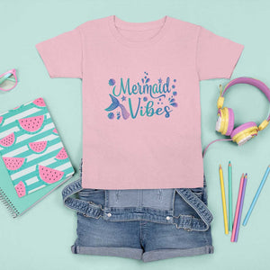 Mermaid Vibes T Shirt For Kid Cute Mermaid Tail Beach TS11 Light Pink Print Your Wear