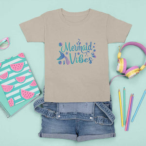 Mermaid Vibes T Shirt For Kid Cute Mermaid Tail Beach TS11 Sand Print Your Wear