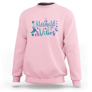 Mermaid Vibes Sweatshirt Cute Mermaid Tail Beach TS11 Light Pink Print Your Wear