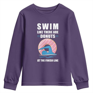 Swimming Lover Youth Sweatshirt Swim Like There Are Donuts At The Finish Line TS11 Purple Print Your Wear